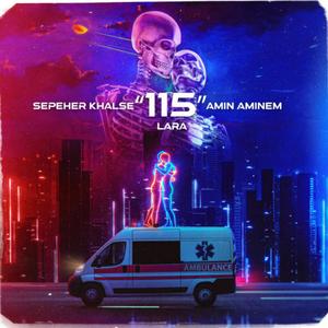 115 (feat. Sepehr Khalse) [Explicit]