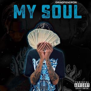 MY SOUL (Explicit)