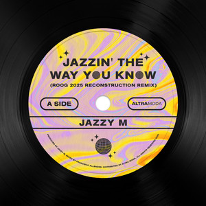 Jazzin' The Way You Know (Roog Reconstruction Remix)