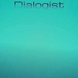 Dialogist