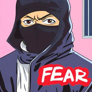 Fear (Explicit)