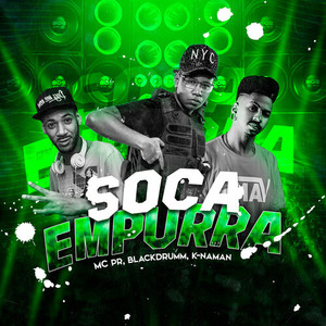 Soca empurra (Explicit)
