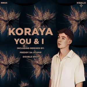 You & I (Double Drop Remix)