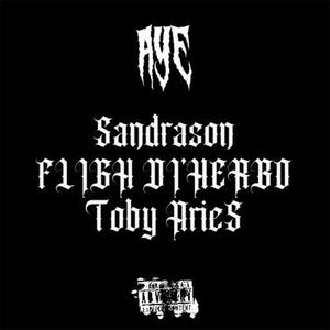 AYE (feat. FLIGH DI’HERBO & Toby ArieS) (Explicit)