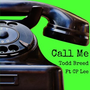 Call Me (feat. CP Lee)