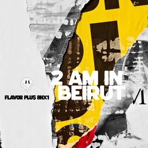 2 AM in Beirut (Radio Edit)