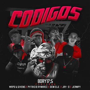 Codigos (feat. Pvtricio Rvmirez, Jay-D, Jeampy, Wapo, Givens & Dem.ele) [Explicit]