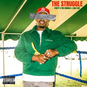 The Struggle (Explicit)