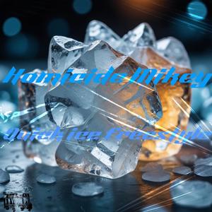 QUICK ICE Freestyle (Explicit)