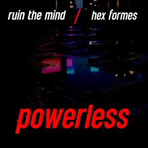 Powerless (Explicit)