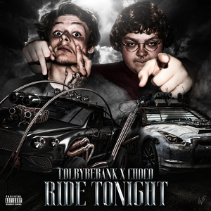 Ride  Tonight (Explicit)