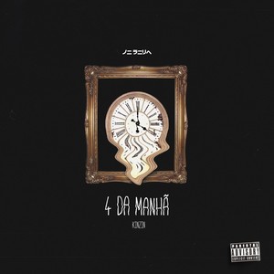 4 da Manhã (Explicit)