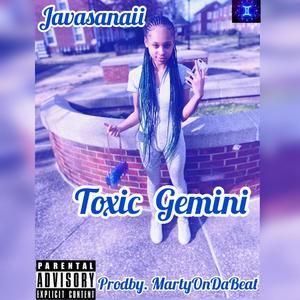 Toxic Gemini (Explicit)