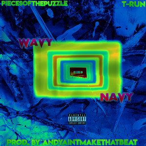 Wavy Navy (Explicit)