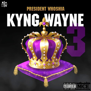 Kyng Wayne 3