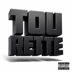 TOURETTE (Explicit)