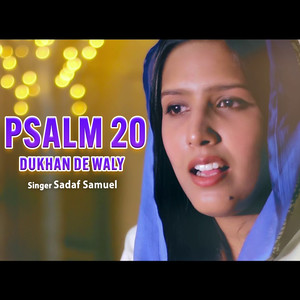 Psalm 20 - Dukhan De Waly