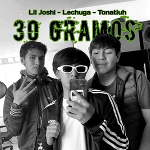 30 Gramos (Explicit)