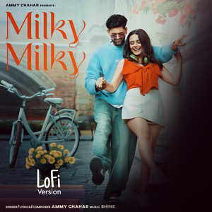 MILKY MILKY (LoFi)