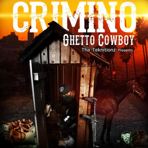 Ghetto Cowboy (Explicit)