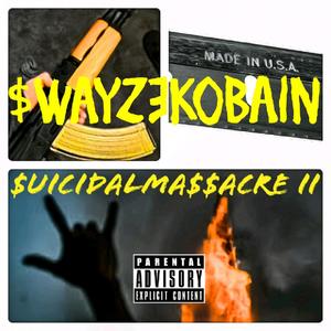 $wayzeKobain - IN$ANITY (Explicit)