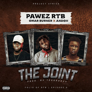 The Joint (Folio of RTB Episode. 6) [Explicit]