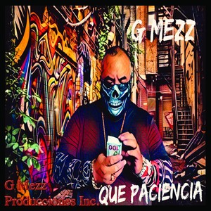 Que Paciencia La Mia (Explicit)