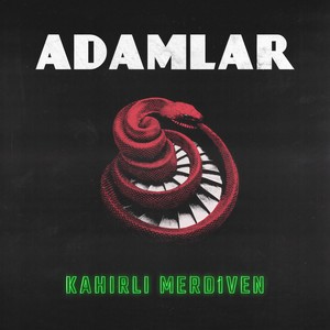 Adamlar - Mezara Kadar (Explicit)