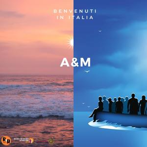 Benvenuti in Italia (feat. A&M) (Explicit)