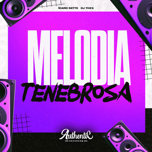 Melodia Tenebrosa (Explicit)