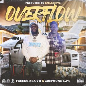 OverFlow (feat. Zoepound Law) [Explicit]