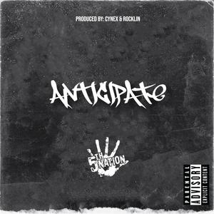 Anticipate (Explicit)