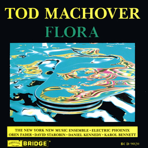 Tod Machover: Flora