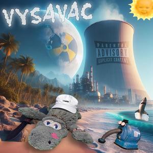 VYSAVAC (feat. Top M) [Explicit]