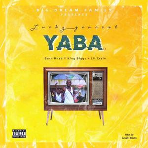 YABA (feat. Lucky General) (Explicit)
