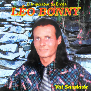 Vai Saudade (O Imperador do Brega)