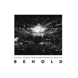 Behold (feat. Audrey Assad & Ellie Holcomb) (Live)