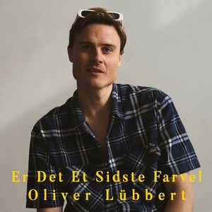 Er Det Et Sidste Farvel