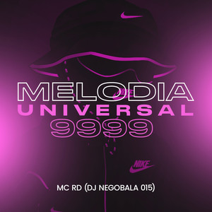 Melodia Universal 9999 (Explicit)