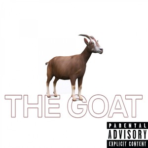 The Goat (Explicit)