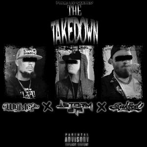 The Takedown pheaturin WyMe & Sakred (Explicit)