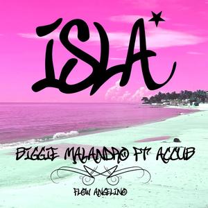 Isla (feat. AC' CUB)