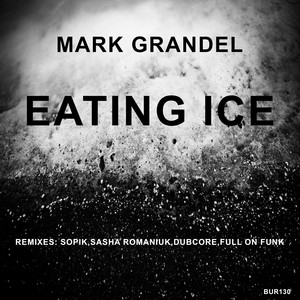 Eating Ice (Full On Funk Remix)