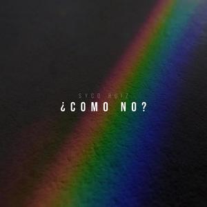 ¿COMO NO?
