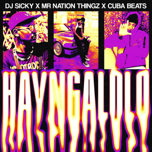 Hay'ngalolo (feat. Mr Nation Thingz & Cuba Beats)