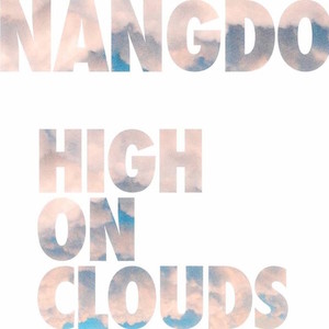 High On Clouds (Explicit)