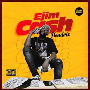 Ejim Cash (Explicit)