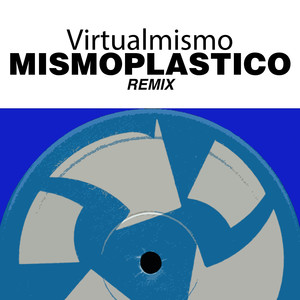 Mismoplastico (Michal Ho Plastic Planet Rmx)