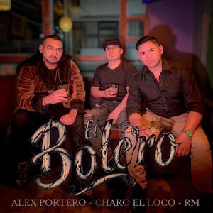EL BOLERO (feat. Alex Portero)