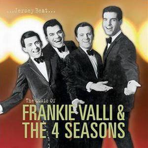 Jersey Beat - The Music Of Frankie Valli And The Four Seasons